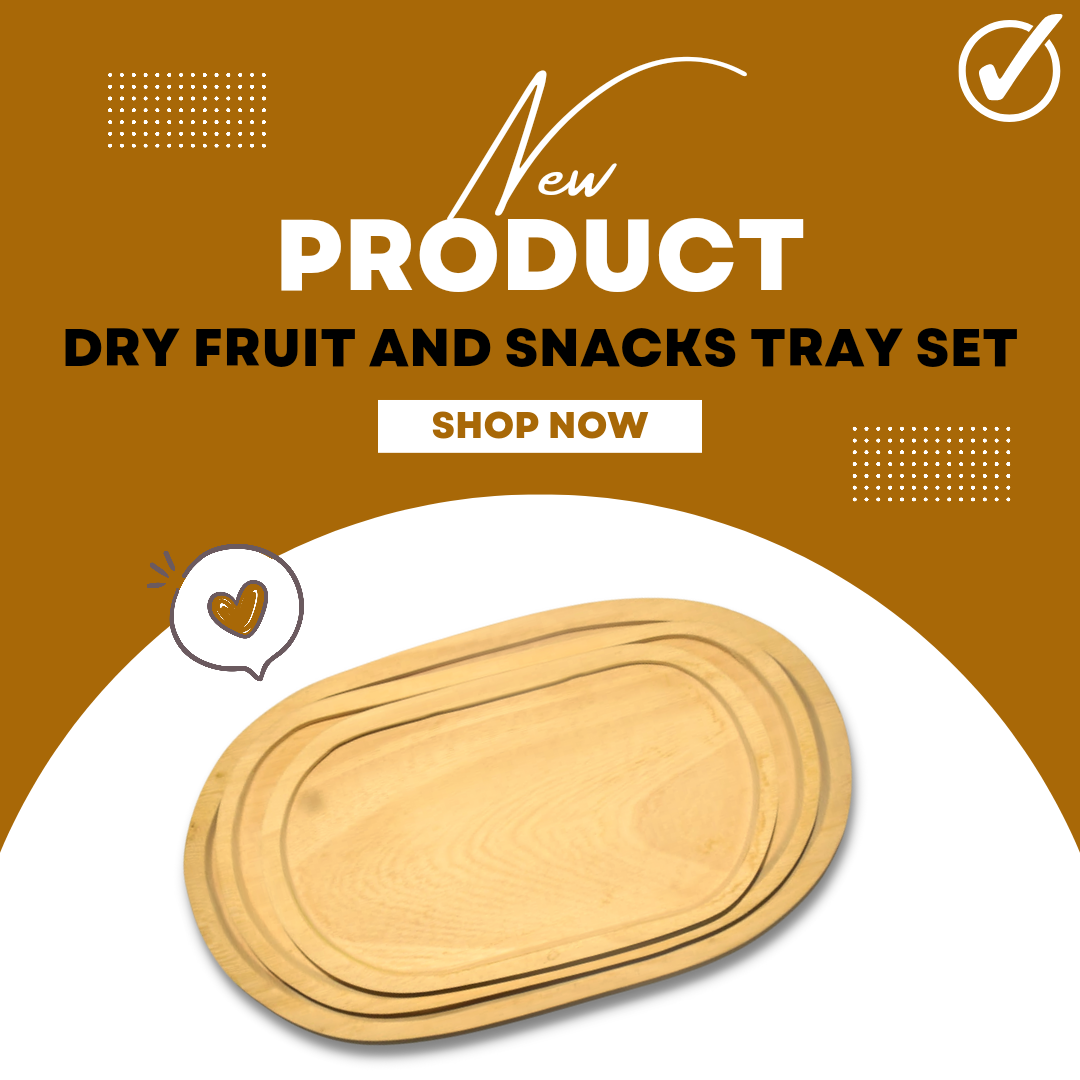 Wooden Snacks and Dry fruit tray set